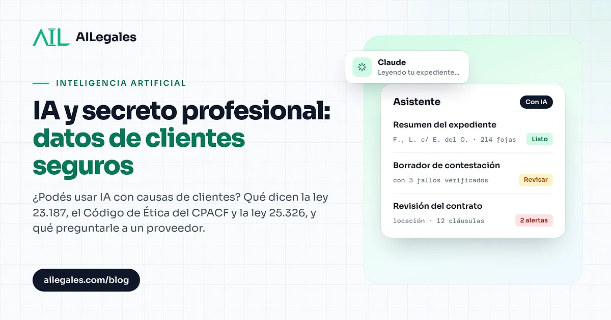 IA y secreto profesional: datos de clientes seguros