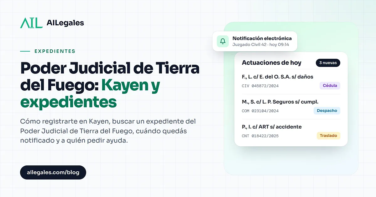 Poder Judicial de Tierra del Fuego: Kayen y expedientes
